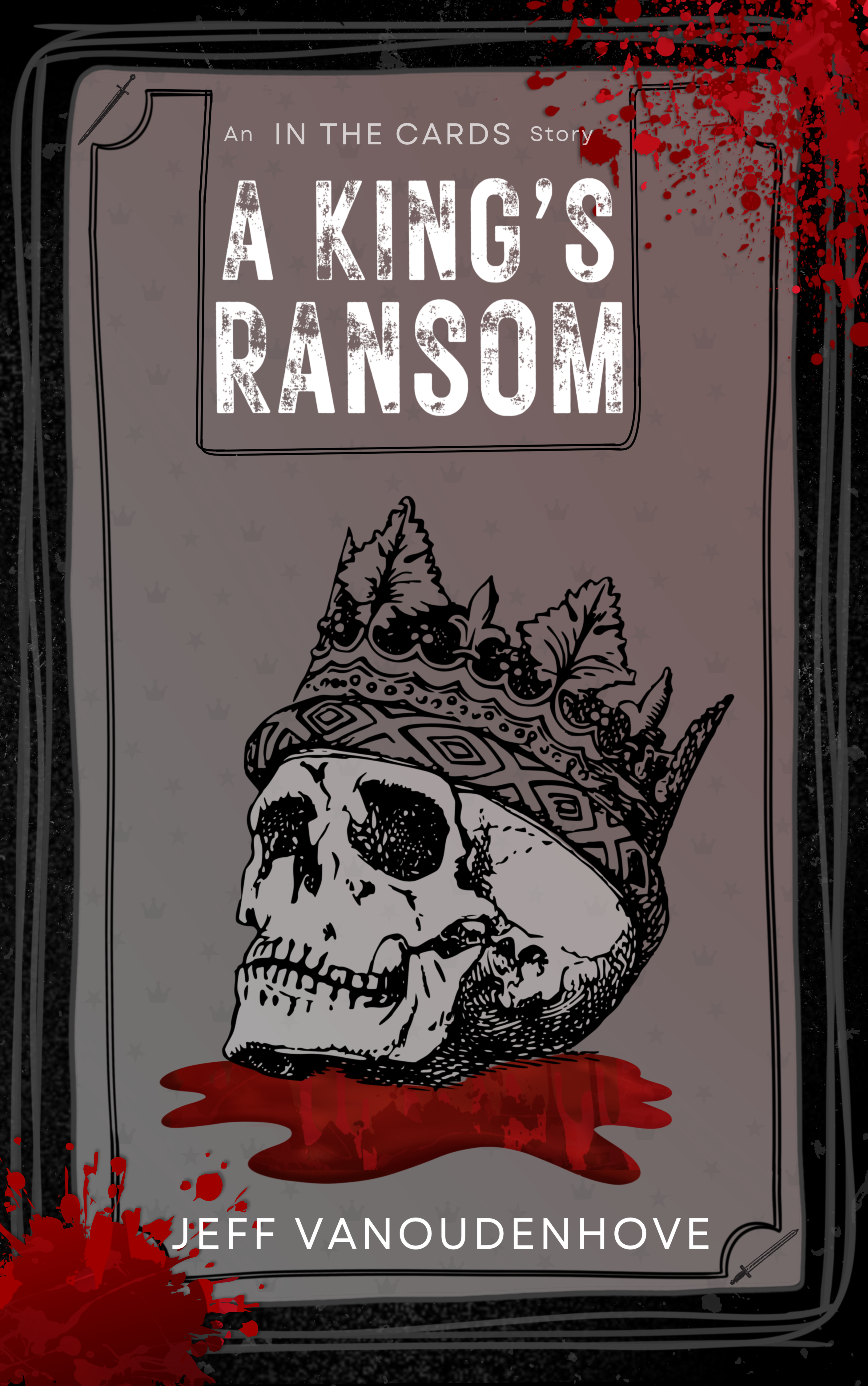 A King's Ransom